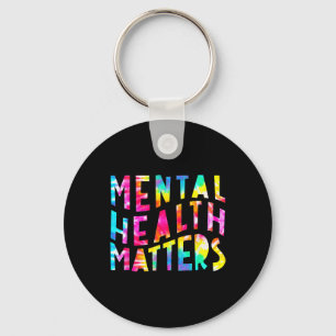 Health Problems Tie Dye Mental Health Awareness Mo Key Ring