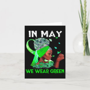 Health Problems We Wear Green Mental Health Awaren Card