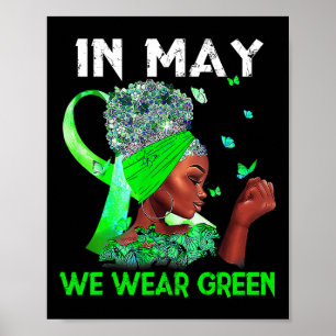 Health Problems We Wear Green Mental Health Awaren Poster