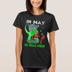Health Problems We Wear Green Mental Health Awaren T-Shirt