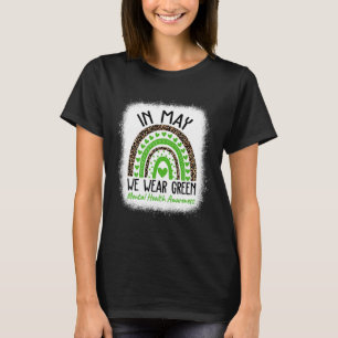Health Problems We Wear Green Mental Health Awaren T-Shirt