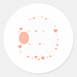 Health Problems Women End The Stigma Illness Classic Round Sticker