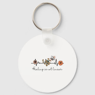 Health Quote Healing Is Not Linear Key Ring