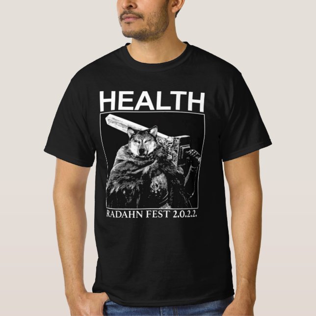 Health Radahn Festival  T-Shirt (Front)