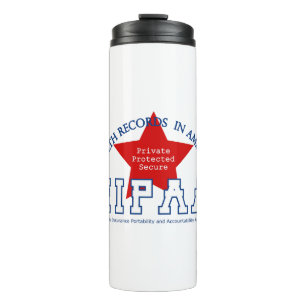 Health Records in America Private Protected Secure Thermal Tumbler