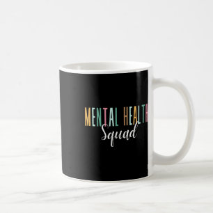 Health Squad Mental Health Awareness Coffee Mug