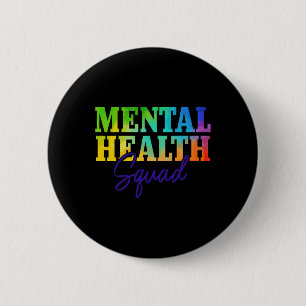 Health Squad Mental Health Awareness Month Problem 6 Cm Round Badge