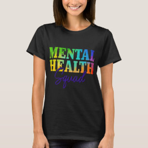 Health Squad Mental Health Awareness Month Problem T-Shirt