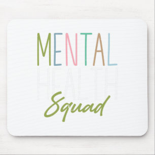 Health Squad Mental Health Awareness Mouse Pad