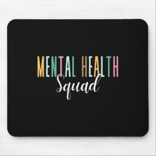 Health Squad Mental Health Awareness Mouse Pad