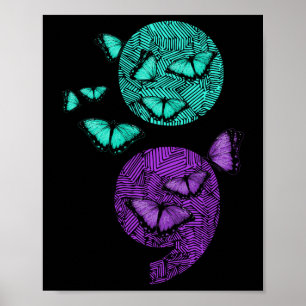 Health Suicide Awareness Semicolon Butterflies  Poster