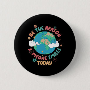 Health Teachers Be Kind Be The Reason Someone Smil 6 Cm Round Badge