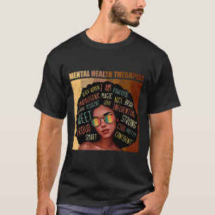 Health Therapist Afro Women Black History Month  T-Shirt
