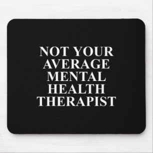 Health Therapist Apparel Unique Therapists Design  Mouse Pad