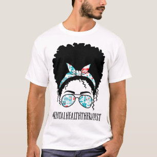 Health Therapist Black Afro Messy Bun African Wome T-Shirt