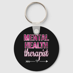 Health Therapist Mental Health Counsellor Therapy Key Ring