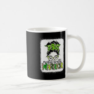 Health Warrior Messy Bun Mental Health Problems Coffee Mug