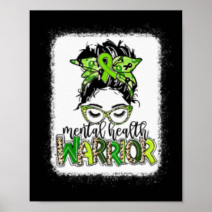 Health Warrior Messy Bun Mental Health Problems Poster