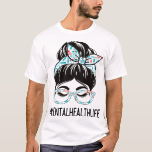 Health Week Appreciation Day Women Messy Bun For W T-Shirt