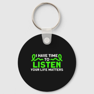 Health Your Life Problems Mental Health Awareness Key Ring