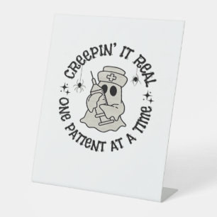 Healthcare Halloween, Creeping It Real One Patient Pedestal Sign