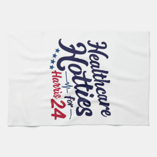 Healthcare Hotties for Harris 24 Election Kamala Tea Towel