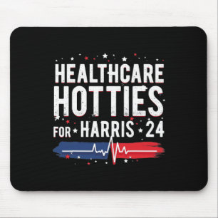 Healthcare Hotties For Harris 24 Quote Design Mouse Pad