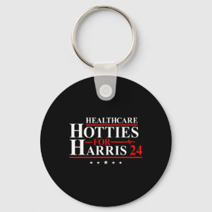 Healthcare Hotties For Harris 24 Vote Harris For P Key Ring