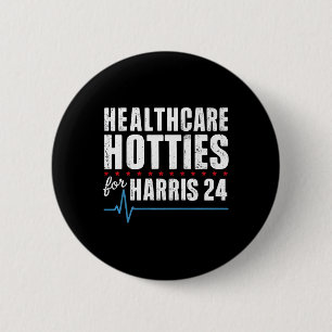 Healthcare Hotties For Kamala Harris 24 Premium 6 Cm Round Badge