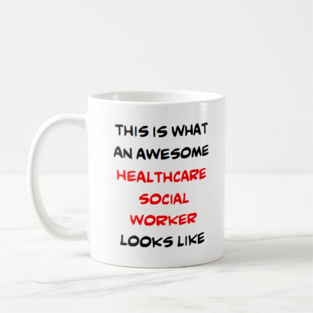 healthcare social worker, awesome coffee mug (Left)