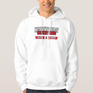 Healthy Body Wealthy Mind Fitness & Focus Hoodie