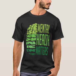 Healthy Brain Mental Health Matters Mental Health  T-Shirt
