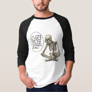 Healthy Life Can Wait Skeleton T-Shirt