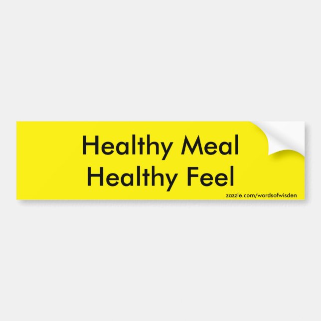 Healthy Meal Bumper Sticker (Front)