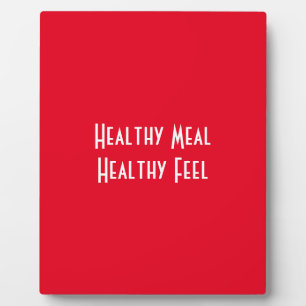 Healthy Meal Plaque
