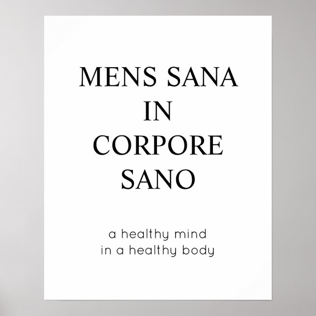 Healthy Mind In A Healthy Body Latin Quote Poster (Front)