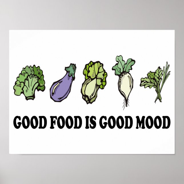 Healthy Saying Good Food Is Good Mood Eat Healthy Poster (Front)