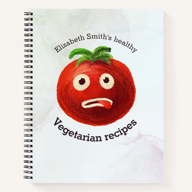 Healthy Vegetarian Recipes Funny Tomato Name Notebook (Front)