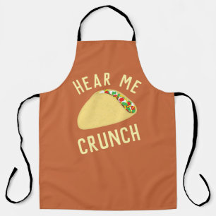 Hear Me Crunch Taco Apron