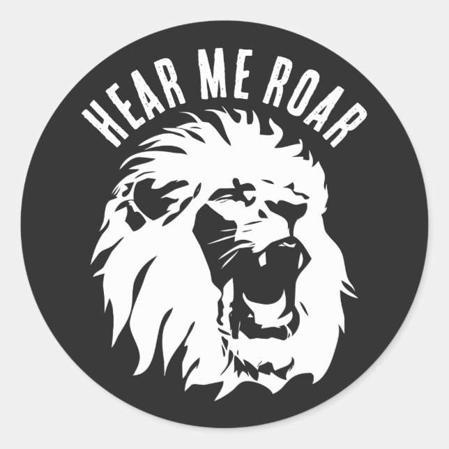 Hear Me Roar  Lion Face Classic Round Sticker (Front)