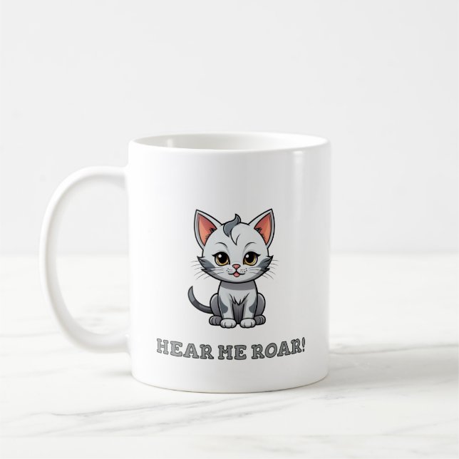 Hear Me Roar t-shirt Coffee Mug (Left)