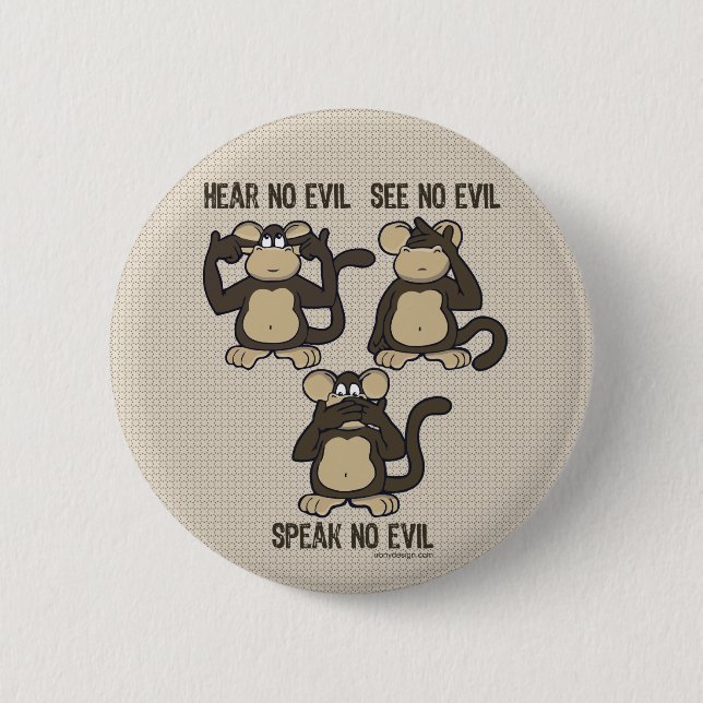 Hear No Evil Monkeys - New 6 Cm Round Badge (Front)