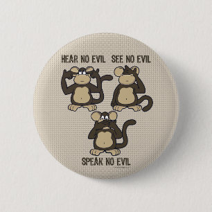 Hear No Evil Monkeys - New 6 Cm Round Badge