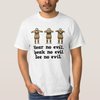 Hear No Evil Monkeys T-Shirt
