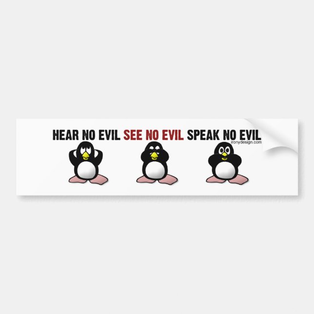 Hear No Evil Penguins Bumpersticker Bumper Sticker (Front)