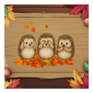 hear, see and speak no evil Hedgehogs leafs Poster