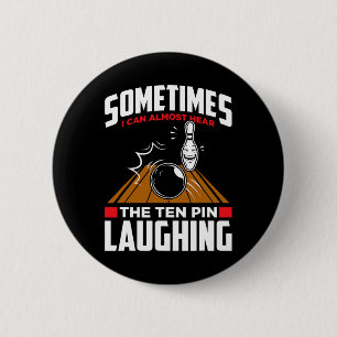 Hear The Ten Pin Laughing - Funny Bowler And Bowli