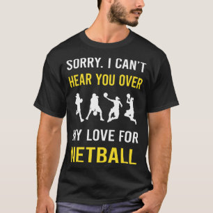 Hear You Netball T-Shirt