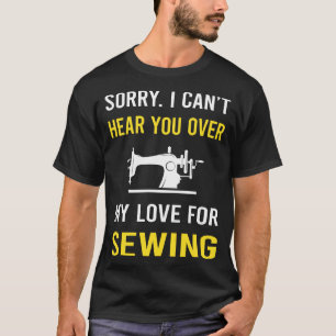 Hear You Sewing T-Shirt