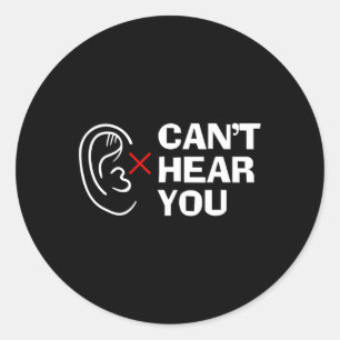 Hear You Sign Language Deaf  Classic Round Sticker